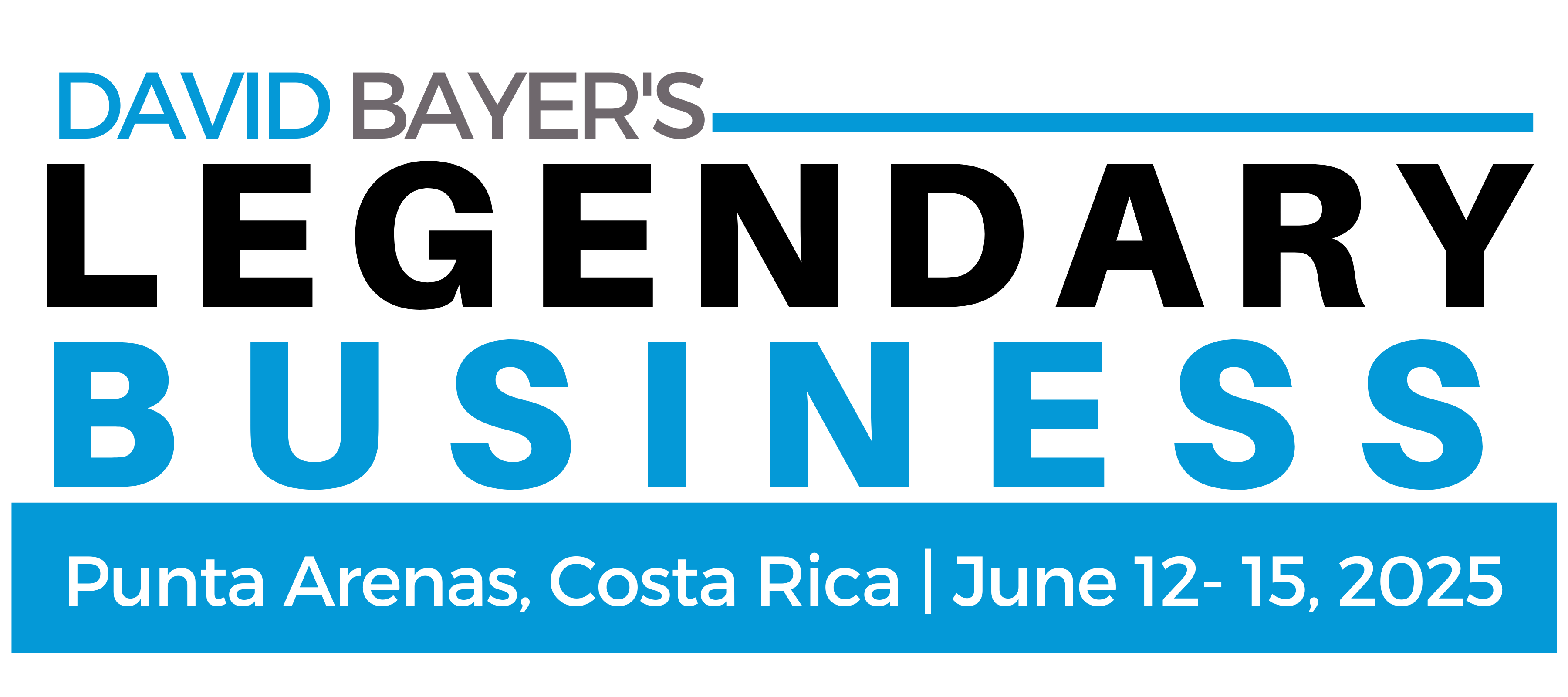 David Byer´s Legendary Business | Costa Rica